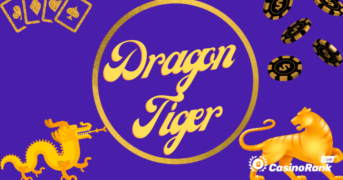 Zmaj ili tigar - Kako igrati Playtech's Dragon Tiger