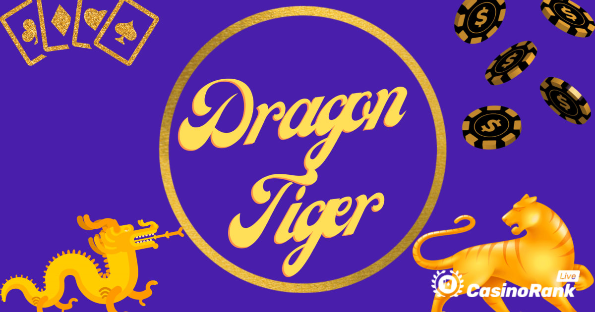 Zmaj ili tigar - Kako igrati Playtech's Dragon Tiger