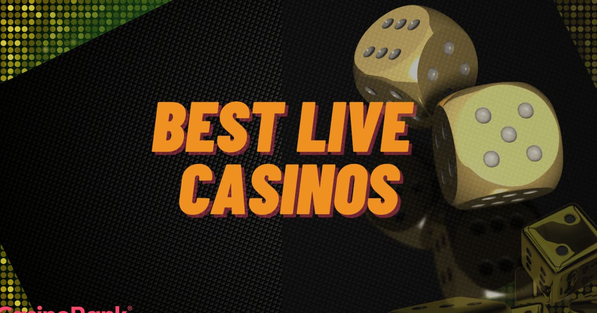 Što čini najbolji casino uživo?